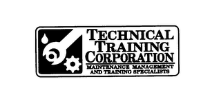 TECHNICAL TRAINING CORPORATION MAINTENANCE MANAGEMENT AND TRAINING SPECIALISTS 