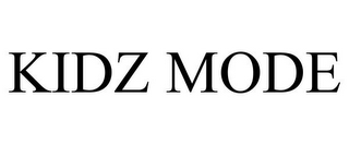 KIDZ MODE 