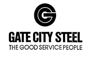 GATE CITY STEEL THE GOOD SERVICE PEOPLE 