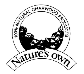 100% NATURAL CHARWOOD PRODUCTS NATURE'S OWN 