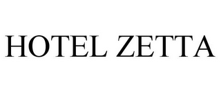 HOTEL ZETTA 