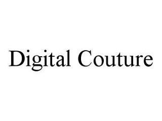 DIGITAL COUTURE 