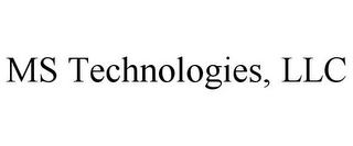 MS TECHNOLOGIES, LLC 