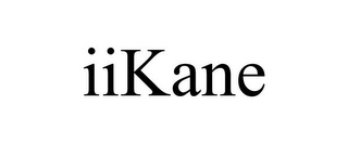 IIKANE 