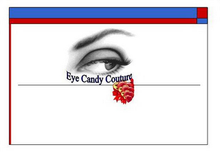 EYE CANDY COUTURE 