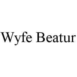 WYFE BEATUR 