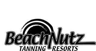 BEACHNUTZ TANNING RESORTS 