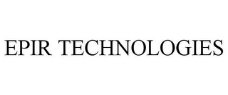 EPIR TECHNOLOGIES 