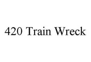 420 TRAIN WRECK 