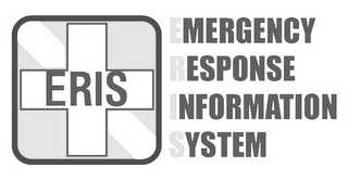 ERIS EMERGENCY RESPONSE INFORMATION SYSTEM 