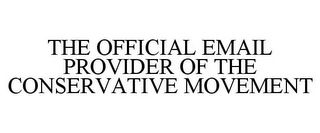 THE OFFICIAL EMAIL PROVIDER OF THE CONSERVATIVE MOVEMENT 