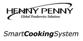 HENNY PENNY GLOBAL FOODSERVICE SOLUTIONS SMART COOKING SYSTEM 