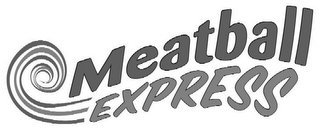 MEATBALL EXPRESS 