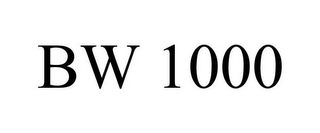 BW 1000 