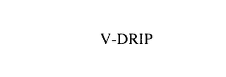 V-DRIP 