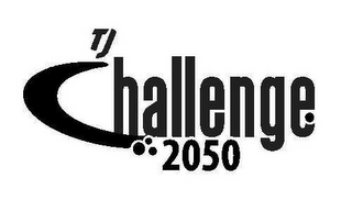 TJ CHALLENGE 2050 