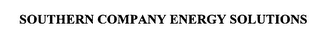 SOUTHERN COMPANY ENERGY SOLUTIONS 