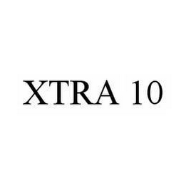 XTRA 10 