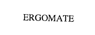 ERGOMATE 