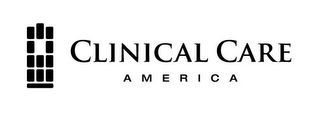 CLINICAL CARE AMERICA 