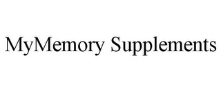 MYMEMORY SUPPLEMENTS 
