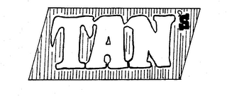 TAN'S 
