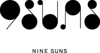9 SUNS NINE SUNS 