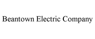 BEANTOWN ELECTRIC COMPANY 