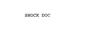SHOCK DOC 