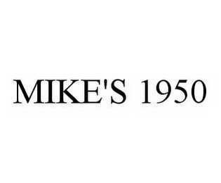 MIKE'S 1950 