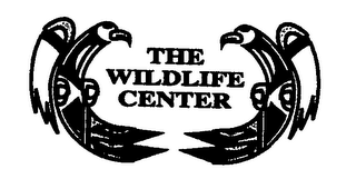 THE WILDLIFE CENTER 