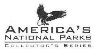 AMERICA'S NATIONAL PARKS COLLECTOR'S SERIES 