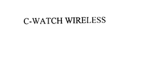 C-WATCH WIRELESS 