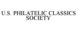U.S. PHILATELIC CLASSICS SOCIETY 