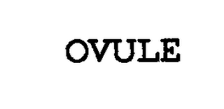 OVULE 