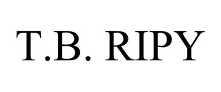 T.B. RIPY 