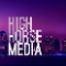 High Horse Media 