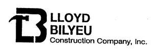 LB LLOYD BILYEU CONSTRUCTION COMPANY, INC. 