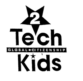 2 TECH KIDS GLOBAL CITIZENSHIP 