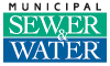 Municipal Sewer & Water Magazine 