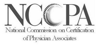NCCPA NATIONAL COMMISSION ON CERTIFICATION OF PHYSICIAN ASSOCIATES 
