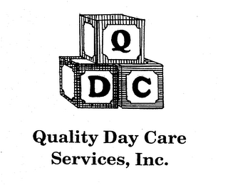 QDC QUALITY DAY CARE SERVICES, INC. 