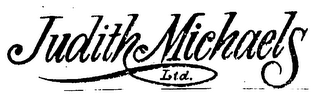 JUDITH MICHAELS LTD. 