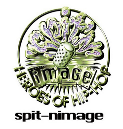 IMAGE HEROES OF HIP-HOP SPIT-NIMAGE 