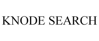 KNODE SEARCH 