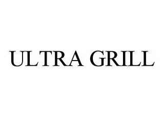 ULTRA GRILL 