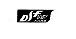 DSF DAIRY STATE FOODS 