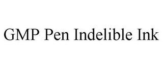GMP PEN INDELIBLE INK 
