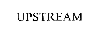 UPSTREAM 