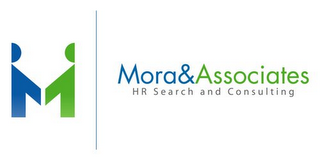 MORA&ASSOCIATES HR SEARCH AND CONSULTING 